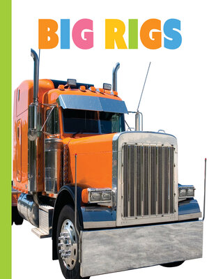 cover image of Big Rigs
